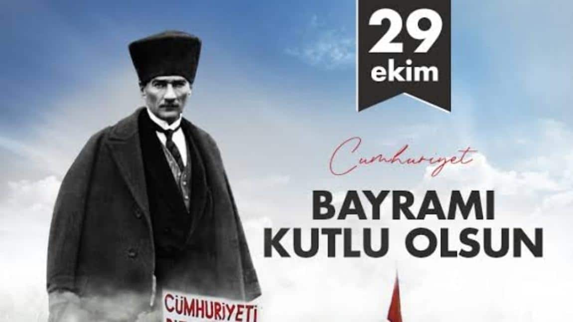 29 Ekim Cumhuriyet Bayramı Okulumuzda Coşkuyla Kutlandı...